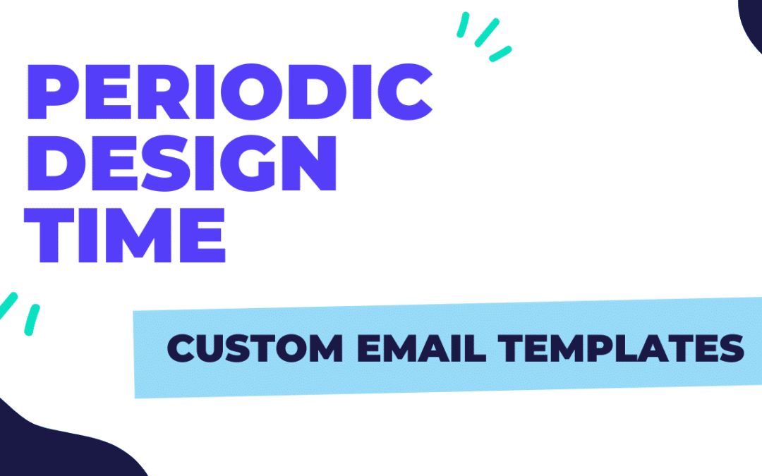 Custom Email Templates